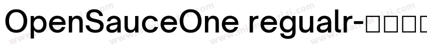OpenSauceOne regualr字体转换